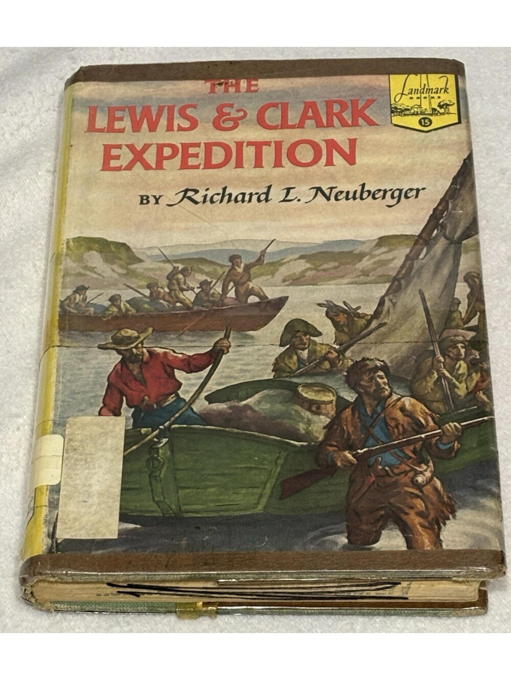The Lewis & Clark Expedition by Richard Neuberger (1951) || ex-lib